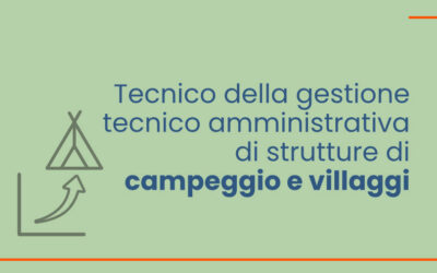 Tecnico della gestione tecnico amministrativa di strutture di campeggio e villaggi vacanze